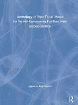 9780367355401-036735540X-Anthology of Post-Tonal Music: For Use with Understanding Post-Tonal Music