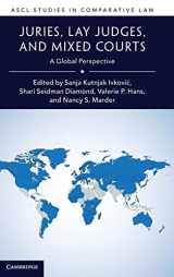 9781108483940-1108483941-Juries, Lay Judges, and Mixed Courts: A Global Perspective (ASCL Studies in Comparative Law)