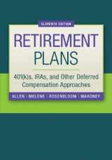 9780073377438-0073377430-Retirement Plans: 401(k)s, IRAs, and Other Deferred Compensation Approaches (The McGraw-Hill/Irwin Series in Finance, Insurance, and Real Estate)