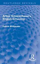 9780367440794-0367440792-Arthur Schopenhauer's English Schooling (Routledge Revivals)