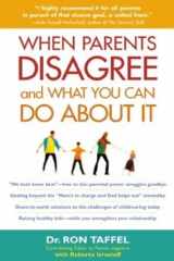 9781572307964-157230796X-When Parents Disagree and What You Can Do About It