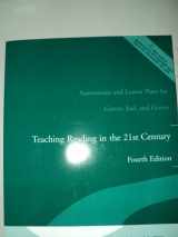 9780205498789-0205498787-Assessments and Lesson Plans for Teaching Reading in the 21st Century