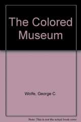 9780802110466-0802110460-The Colored Museum