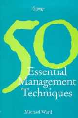 9780566081644-0566081644-50 Essential Management Techniques