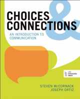 9780312387839-0312387830-Choices & Connections: An Introduction to Communication