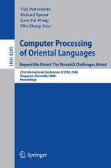 9783540496670-354049667X-Computer Processing of Oriental Languages. Beyond the Orient: The Research Challenges Ahead: 21st International Conference, ICCPOL 2006, Singapore, ... (Lecture Notes in Computer Science, 4285)