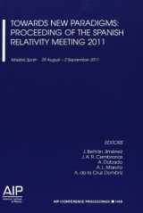 9780735410602-0735410607-Towards New Paradigms: Proceedings of the Spanish Relativity Meeting 2011 (AIP Conference Proceedings, 1458)
