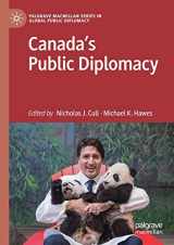 9783319620145-3319620142-Canada's Public Diplomacy (Palgrave Macmillan Series in Global Public Diplomacy)