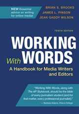 9781319201173-1319201172-Working With Words: A Handbook for Media Writers and Editors