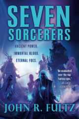 9780316187855-0316187852-Seven Sorcerers (Books of the Shaper, 3)