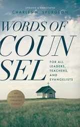 9781622455027-1622455029-Words of Counsel: For All Leaders, Teachers, and Evangelists