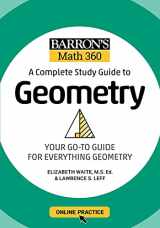 9781506281445-1506281443-Barron's Math 360: A Complete Study Guide to Geometry with Online Practice (Barron's Test Prep)