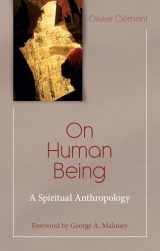 9781565481435-1565481437-On Human Being: Spiritual Anthropology (Theology and Faith)