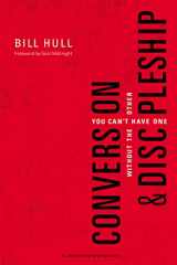 9780310520092-0310520096-Conversion and Discipleship: You Can't Have One without the Other