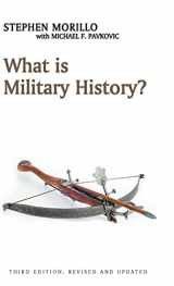 9781509517602-150951760X-What is Military History? (What is History?)