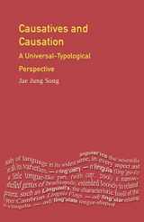 9780582289185-0582289181-Causatives and Causation (Longman Linguistics Library)