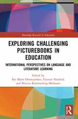 9781032017440-1032017449-Exploring Challenging Picturebooks in Education (Routledge Research in Education)
