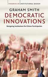 9780521514774-0521514770-Democratic Innovations: Designing Institutions for Citizen Participation (Theories of Institutional Design)