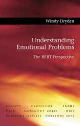 9780415481960-0415481961-Understanding Emotional Problems: The REBT Perspective