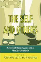 9780275976248-0275976246-The Self and Others: Positioning Individuals and Groups in Personal, Political, and Cultural Contexts