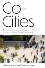 9780262539982-0262539985-Co-Cities: Innovative Transitions toward Just and Self-Sustaining Communities (Urban and Industrial Environments)