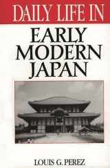 9780313312014-031331201X-Daily Life in Early Modern Japan (The Greenwood Press Daily Life Through History Series)