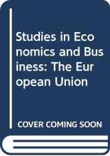 9780435330286-0435330284-The European Union (Studies in the UK Economy)