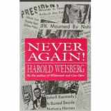9780786702060-0786702060-Never Again!: The Government Conspiracy in the JFK Assassination