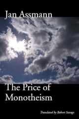 9780804761598-0804761590-The Price of Monotheism