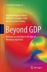 9783319355436-3319355430-Beyond GDP: National Accounting in the Age of Resource Depletion (Lecture Notes in Energy, 26)