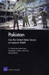9780833048073-0833048074-Pakistan: Can the United States Secure an Insecure State? (Rand Corporation Monograph)
