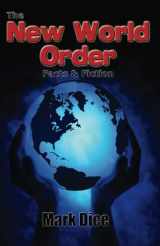 9780967346670-0967346673-The New World Order: Facts & Fiction