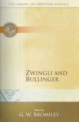 9780664241599-066424159X-Zwingli and Bullinger (Library of Christian Classics)