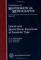 9780821815731-0821815733-Linear and Quasilinear Equations of Parabolic Type