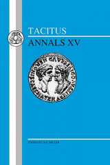 9781853994340-1853994340-Tacitus: Annals XV (Latin Texts) (Latin and English Edition)