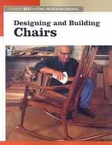 9781561588572-1561588571-Designing and Building Chairs: The New Best of Fine Woodworking