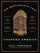 9780871406804-0871406802-Ten Restaurants That Changed America