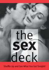 9781402205682-1402205686-The Great Sex Deck: Shuffle Up and See What You Get Tonight
