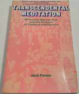 9780525222255-0525222251-Transcendental meditation; Maharishi Mahesh Yogi and the Science of creative intelligence