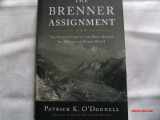 9780306815775-030681577X-The Brenner Assignment: The Untold Story of the Most Daring Spy Mission of World War II