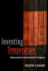 9780195337389-0195337387-Inventing Temperature: Measurement and Scientific Progress (Oxford Studies in Philosophy of Science)