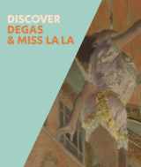 9781857097146-1857097149-Discover Degas & Miss La La