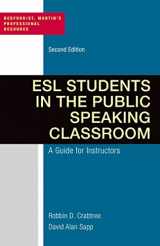 9781457654237-1457654237-ESL Students in the Public Speaking Classroom: A Guide for Instructors