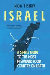 9781982172343-1982172347-Israel (Export): A Simple Guide to the Most Misunderstood Country on Earth