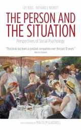 9781905177448-1905177445-The Person and the Situation: Perspectives of Social Psychology