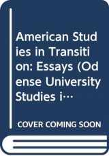 9788774925323-8774925326-American Studies in Transition: Essays (Odense University Studies in English)