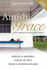 9780470344040-0470344040-Amish Grace: How Forgiveness Transcended Tragedy