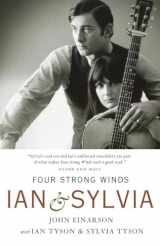 9780771030390-0771030398-Four Strong Winds: Ian and Sylvia