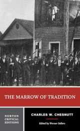 9780393934144-0393934144-The Marrow of Tradition: A Norton Critical Edition (Norton Critical Editions)