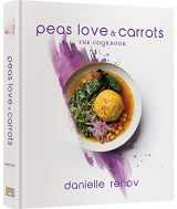 9781422625781-1422625788-Peas, Love and Carrots: The Best-Selling Kosher Cookbook